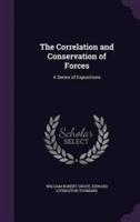 The Correlation and Conservation of Forces