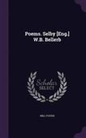 Poems. Selby [Eng.] W.B. Bellerb