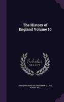 The History of England Volume 10