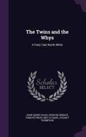The Twins and the Whys