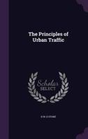 The Principles of Urban Traffic
