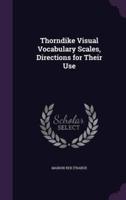 Thorndike Visual Vocabulary Scales, Directions for Their Use