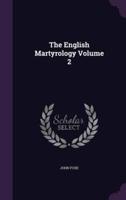 The English Martyrology Volume 2