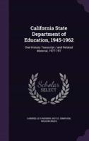 California State Department of Education, 1945-1962
