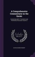 A Comprehensive Commentary on the Qurán