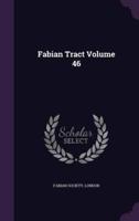 Fabian Tract Volume 46
