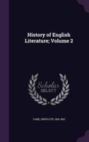 History of English Literature; Volume 2