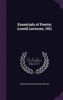 Essentials of Poetry; Lowell Lectures, 1911