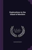 Explorations in the Island of Mochlos