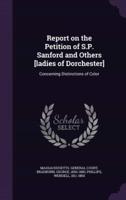 Report on the Petition of S.P. Sanford and Others [Ladies of Dorchester]