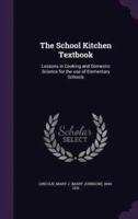 The School Kitchen Textbook