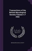 Transactions of the British Mycological Society Volume V.7 1922