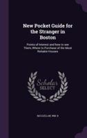 New Pocket Guide for the Stranger in Boston