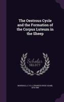 The Oestrous Cycle and the Formation of the Corpus Luteum in the Sheep