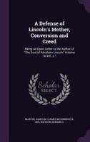 A Defense of Lincoln's Mother, Conversion and Creed