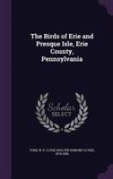 The Birds of Erie and Presque Isle, Erie County, Pennsylvania