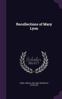 Recollections of Mary Lyon