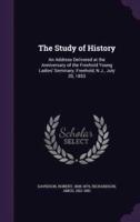 The Study of History