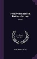 Twenty-First Lincoln Birthday Service