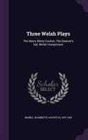 Three Welsh Plays