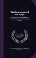 Righteousness and the Pulpit