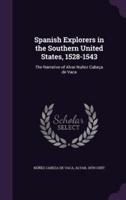 Spanish Explorers in the Southern United States, 1528-1543