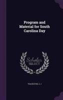 Program and Material for South Carolina Day