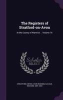 The Registers of Stratford-on-Avon