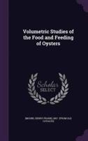 Volumetric Studies of the Food and Feeding of Oysters