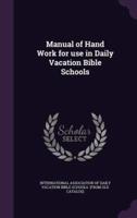 Manual of Hand Work for Use in Daily Vacation Bible Schools