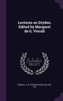 Lectures on Dryden. Edited by Margaret De G. Verrall