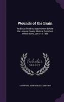 Wounds of the Brain