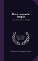 Home Lessons In Religion