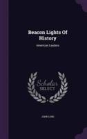 Beacon Lights Of History
