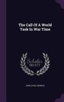 The Call Of A World Task In War Time