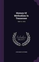 History Of Methodism In Tennessee