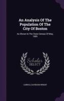 An Analysis Of The Population Of The City Of Boston