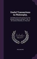 Useful Transactions In Philosophy,