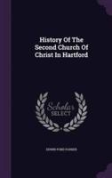 History Of The Second Church Of Christ In Hartford