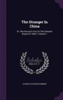The Stranger In China
