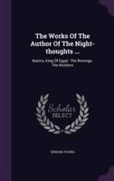The Works Of The Author Of The Night-Thoughts ...