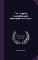 The Gauging Inspector, And Measurer's Assistant