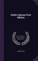 Public Opinion First Edition