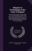 Minutes of Proceedings of the Court of Enquiry