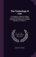 The Technology of Law