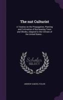 The Nut Culturist