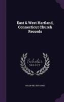 East & West Hartland, Connecticut Church Records