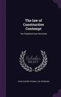 The Law of Constructive Contempt