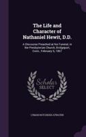 The Life and Character of Nathaniel Hewit, D.D.