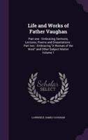 Life and Works of Father Vaughan